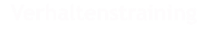 Verhaltenstraining